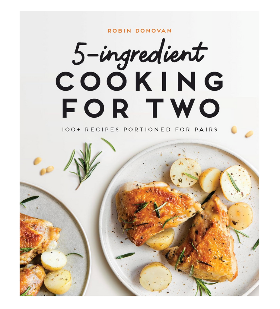 5-Ingredient Cooking for Two